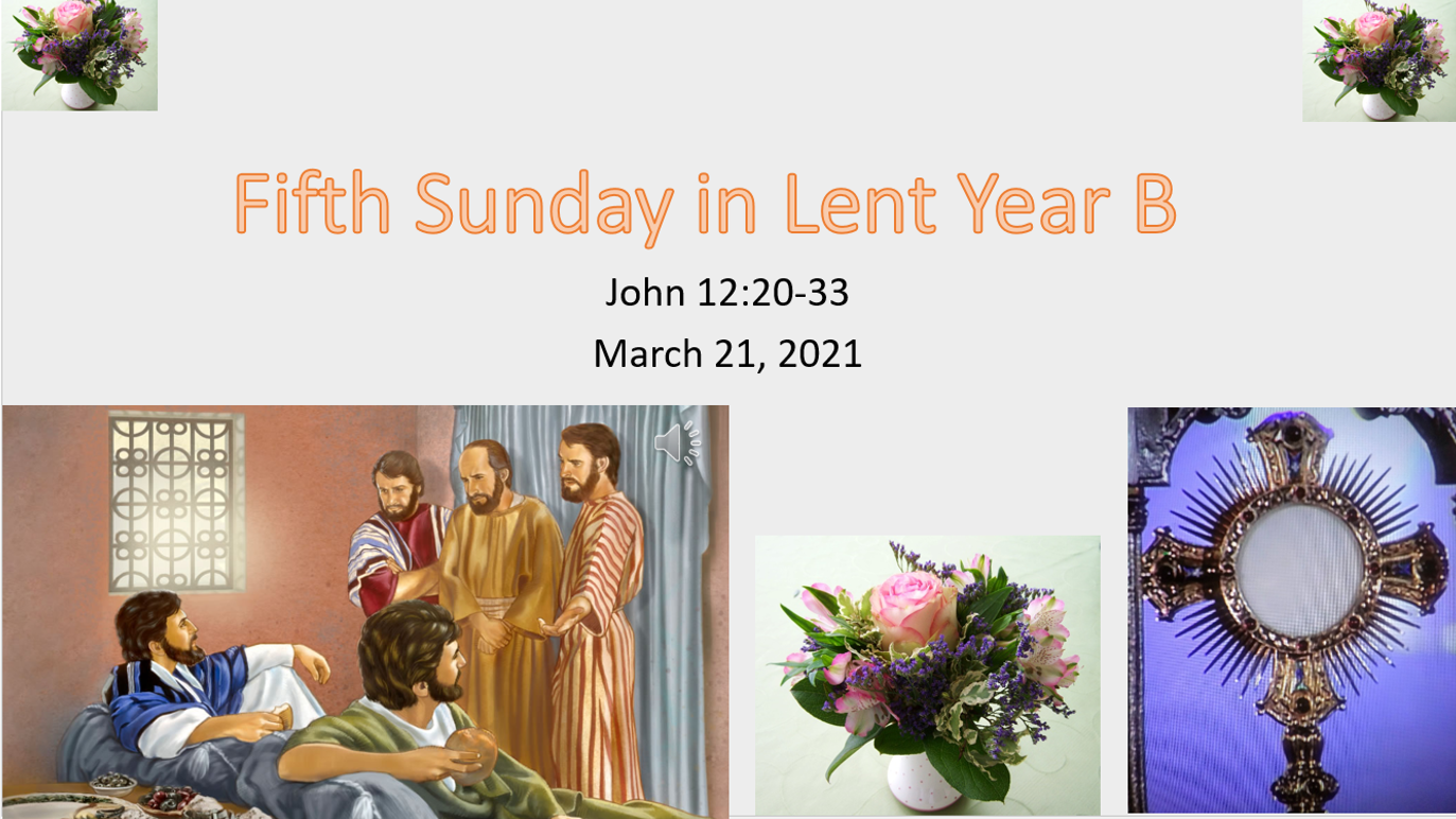Fifth Sunday in Lent Year B